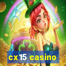 cx15 casino